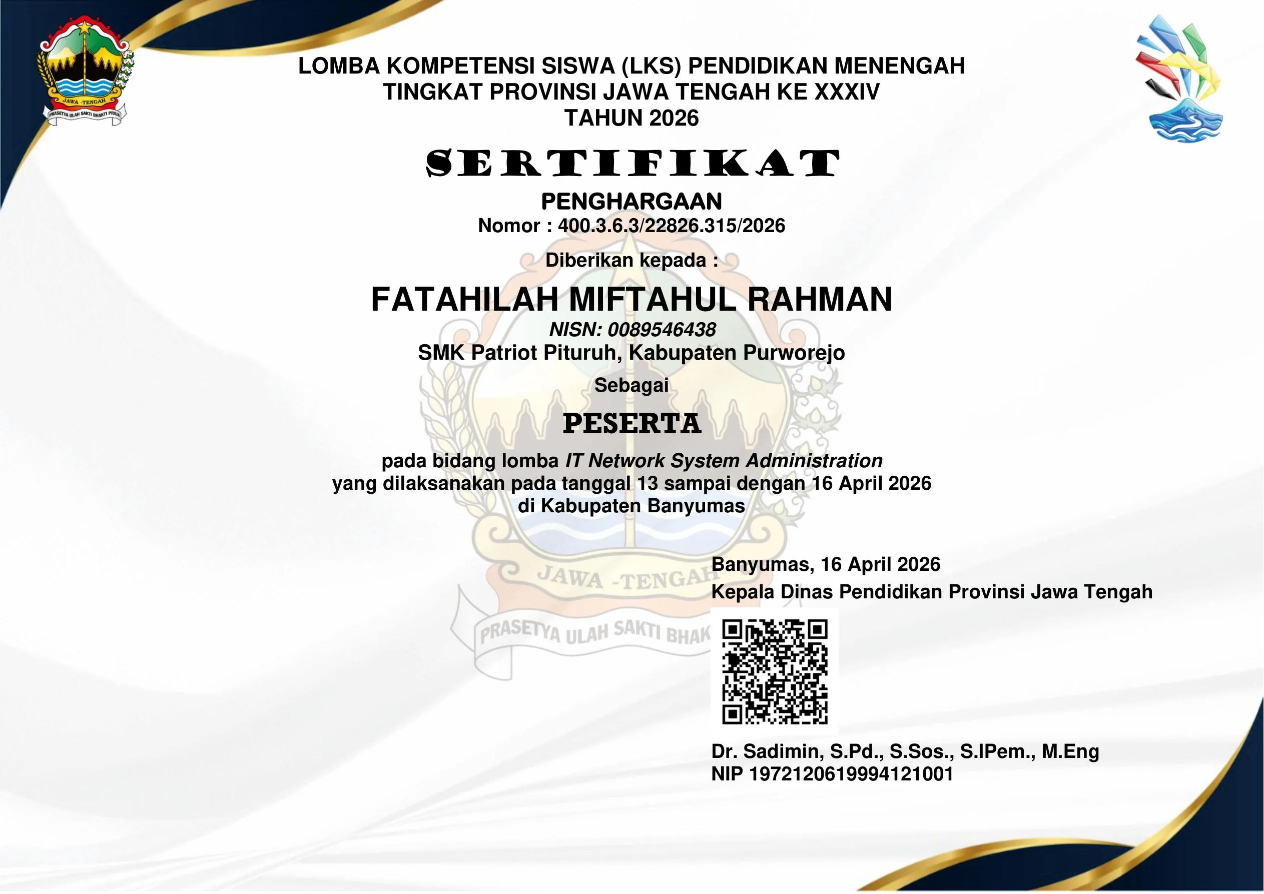 Peserta Lomba Kompetensi Siswa (LKS) SMK Tingkat Provinsi Jawa Tengah XXXIV – IT Network System Administration